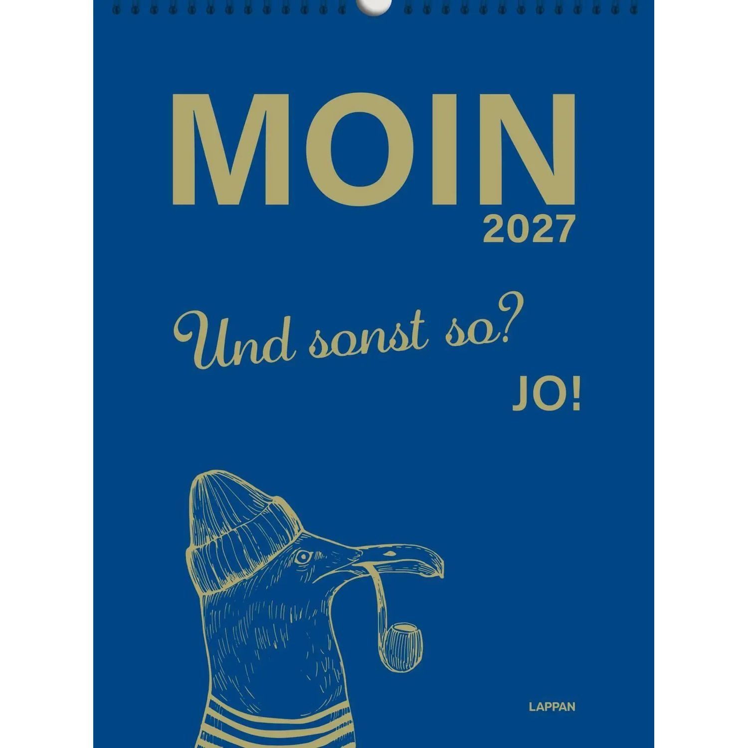 Lappan Verlag Wandkalender MOIN!: Wandkalender 2027 - Watt mutt, dat mutt
