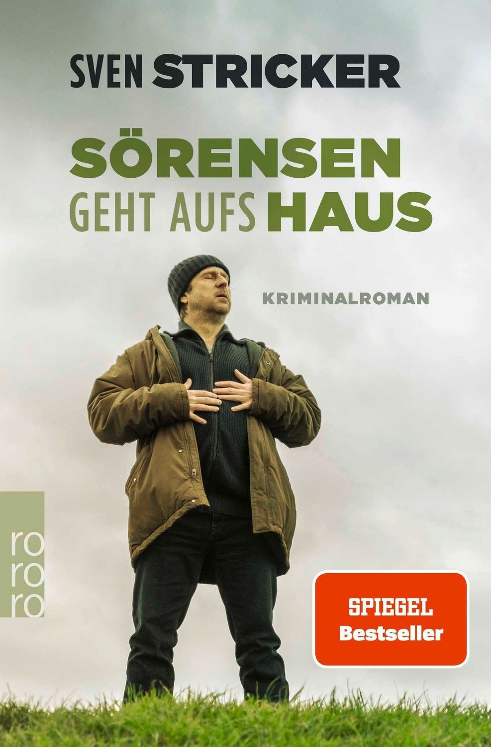 Sörensen geht aufs Haus / Sven Stricker