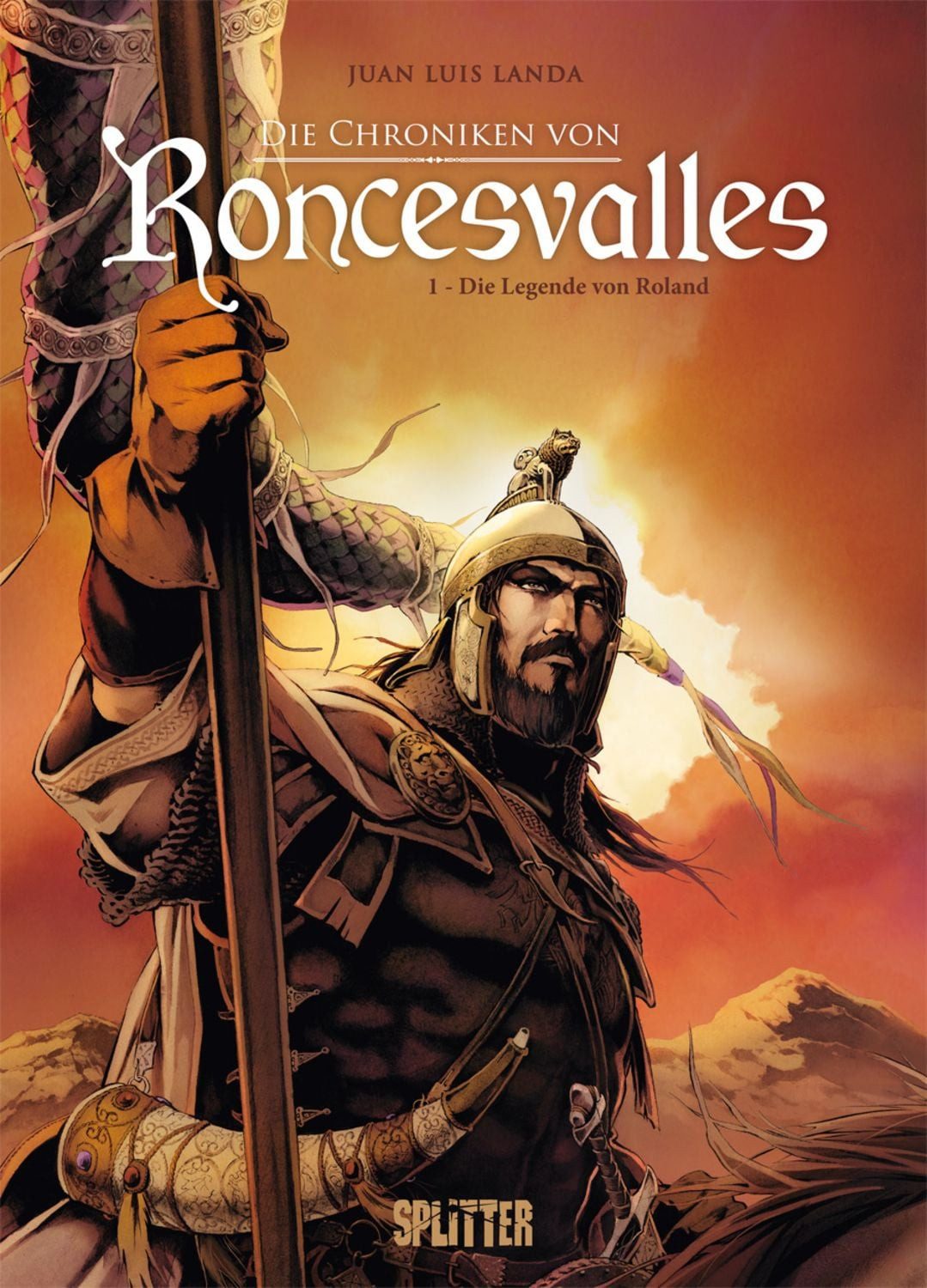 Die Chroniken von Roncesvalles. Band 1 / Juan Luis Landa