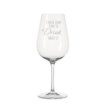 KS Laserdesign Weinglas Leonardo mit Gravur - time to drink about it - lustiger Spruch, TEQTON GLAS, Lasergravur