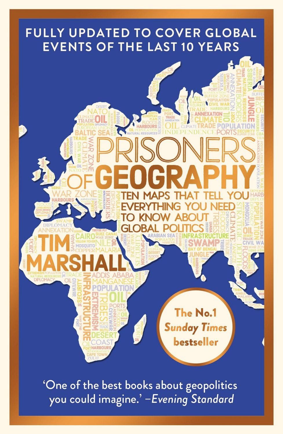 Prisoners of Geography: Updated 10th Anniversary Edition / Tim Marshall