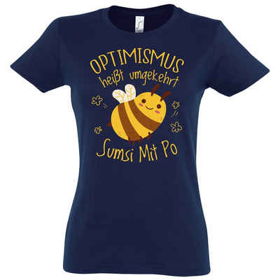 Youth Designz T-Shirt Optimismus heißt umgekehrt Sumsi Mit Po Damen Shirt Mit modischem Print