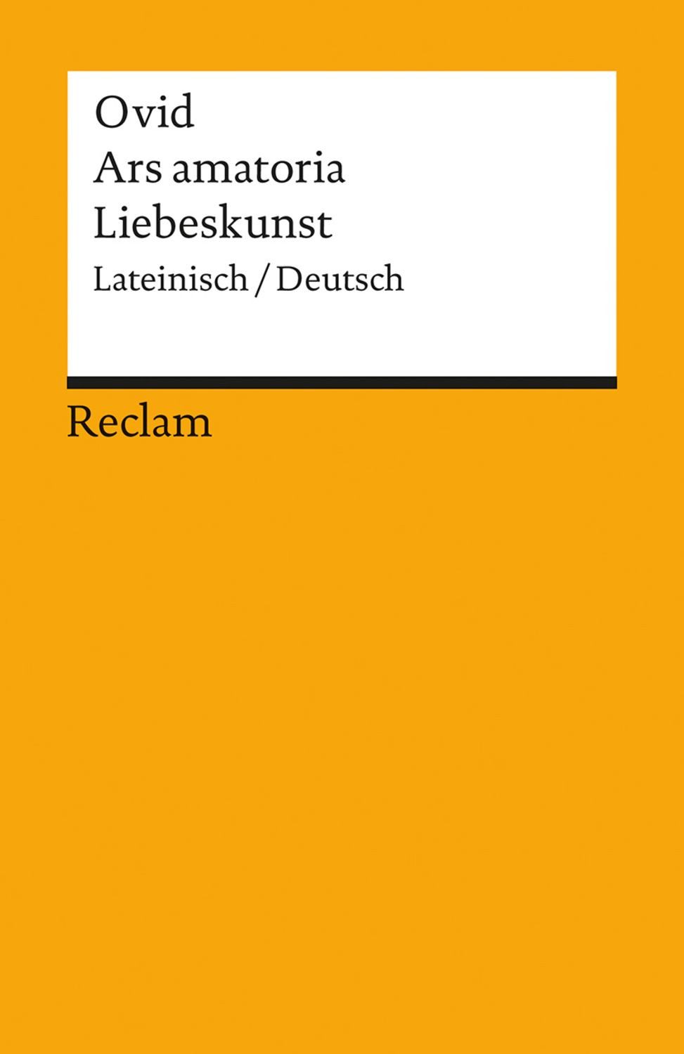 Ars amatoria / Liebeskunst / Ovid