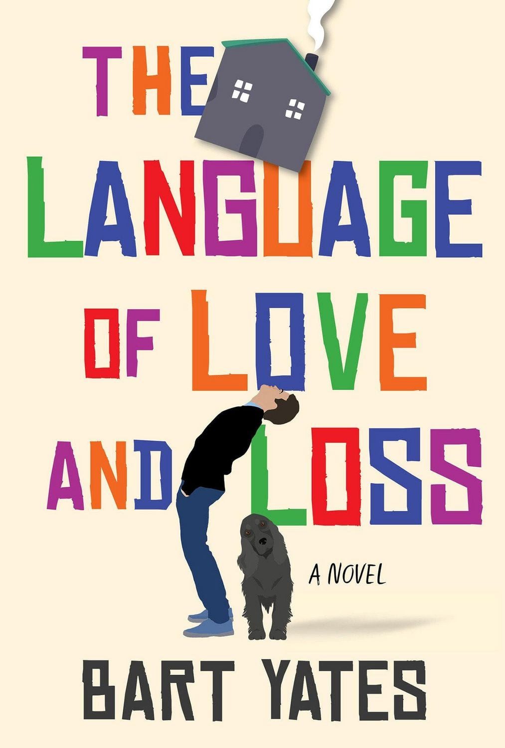 Yates, B: Language of Love and Loss / Bart Yates