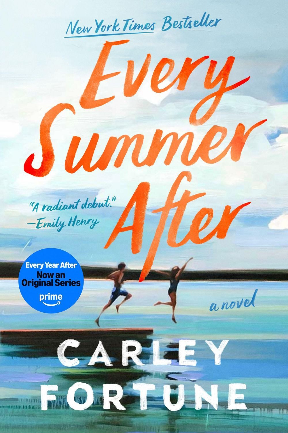 Every Summer After / Carley Fortune