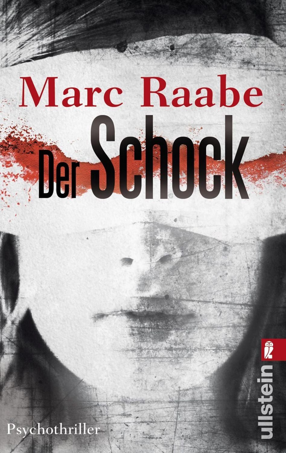 Belletristik Der Schock Psychothriller, Bestseller von Marc Raabe bringen Sie um d Marc Raabe