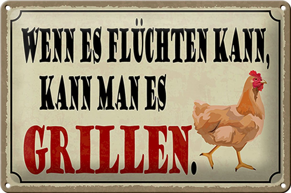 Metallschild Spruch 30x20cm wenn es flüchten kann kann Grill