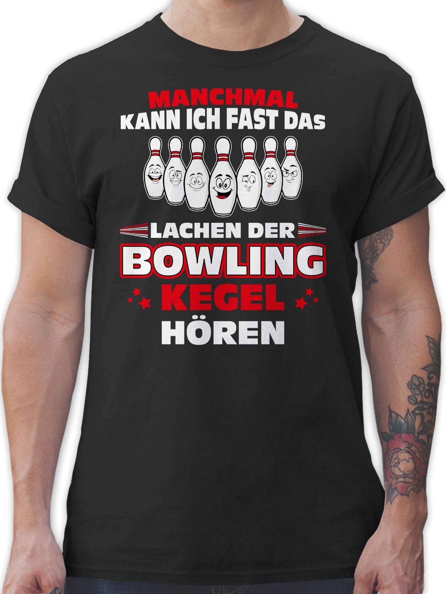 Shirtracer Bowling Kegeln der ich & Manchmal Bowler fast T-Shirt Lachen Spruc Schwarz hören 02 Bowling-Kegel das kann