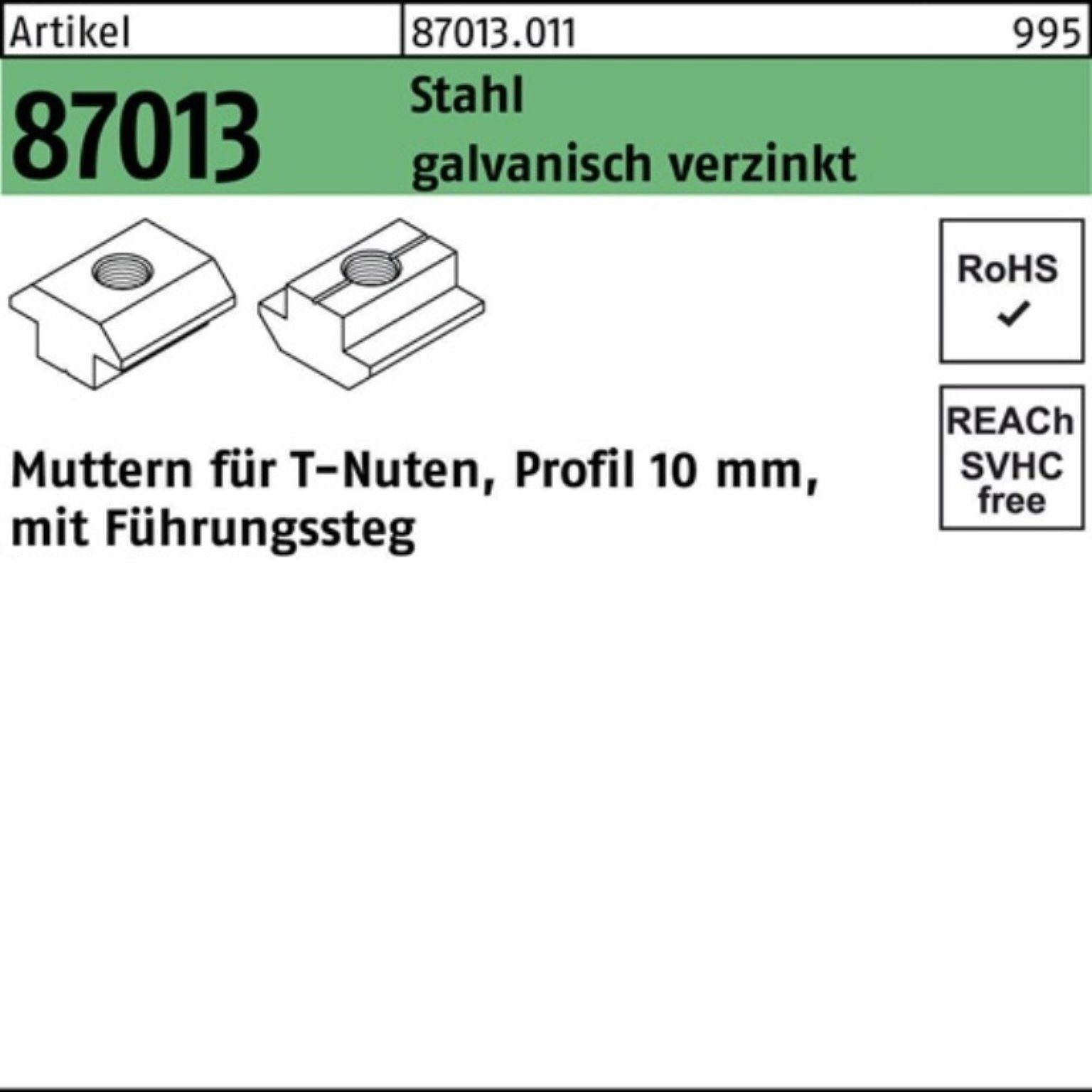 Reyher Muttern 250er Pack T-Nutenmutter R 87013 Führungssteg 10mm M6 Stahl galv.verz