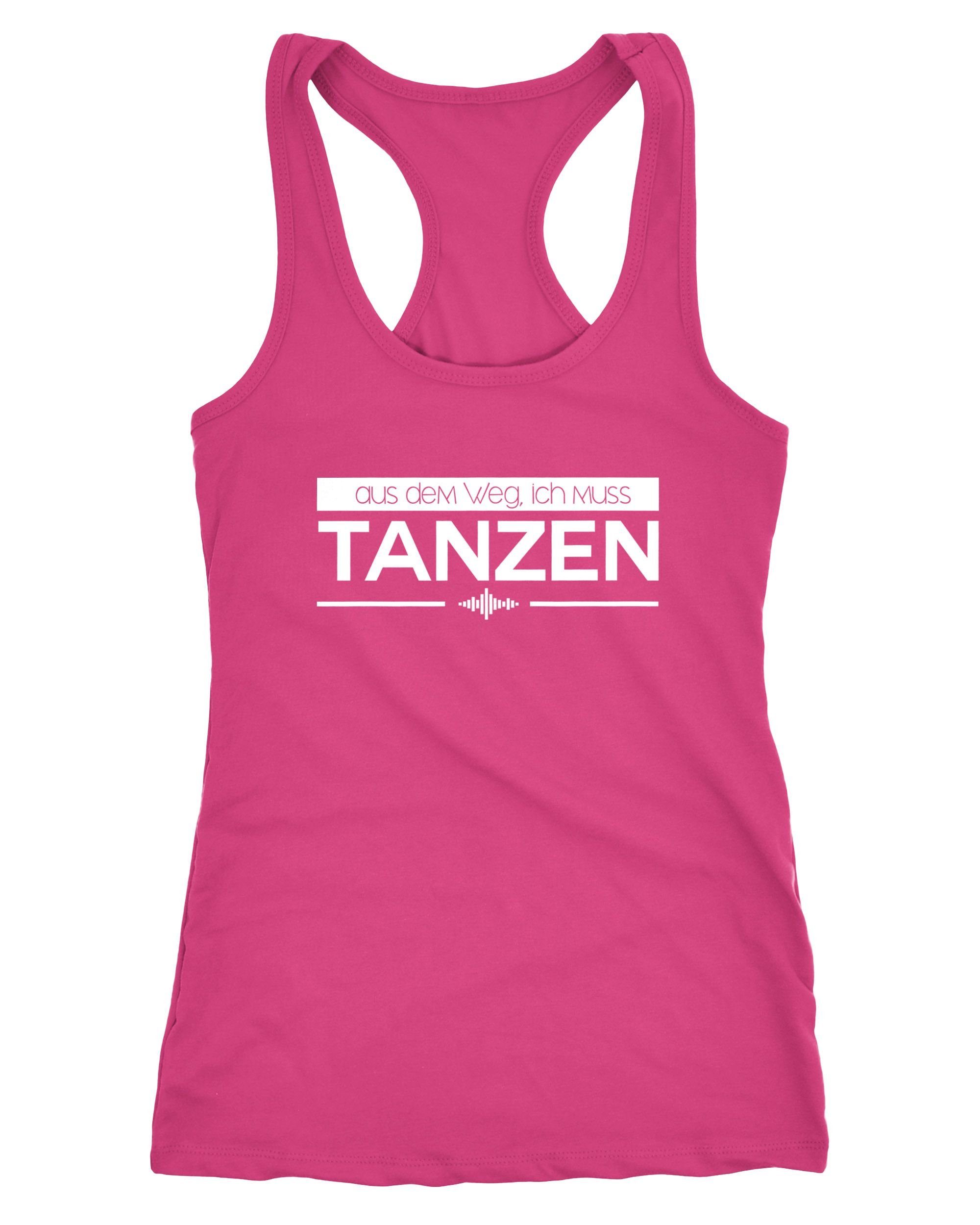 Tanktop Damen Tanktop aus dem Weg ich muss tanzen Party Feiern Sprüche Festival Racerback Moonworks®
