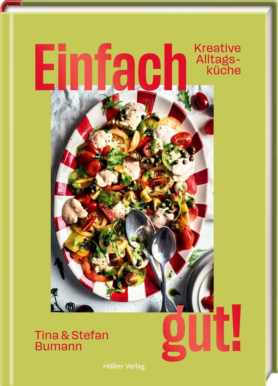 Einfach gut! / Christina Bumann, Stefan Bumann