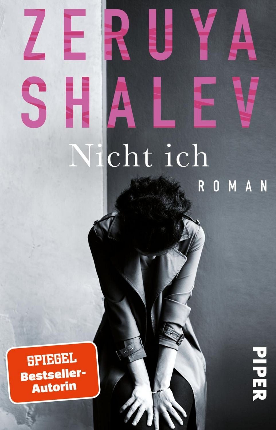 Nicht ich / Zeruya Shalev