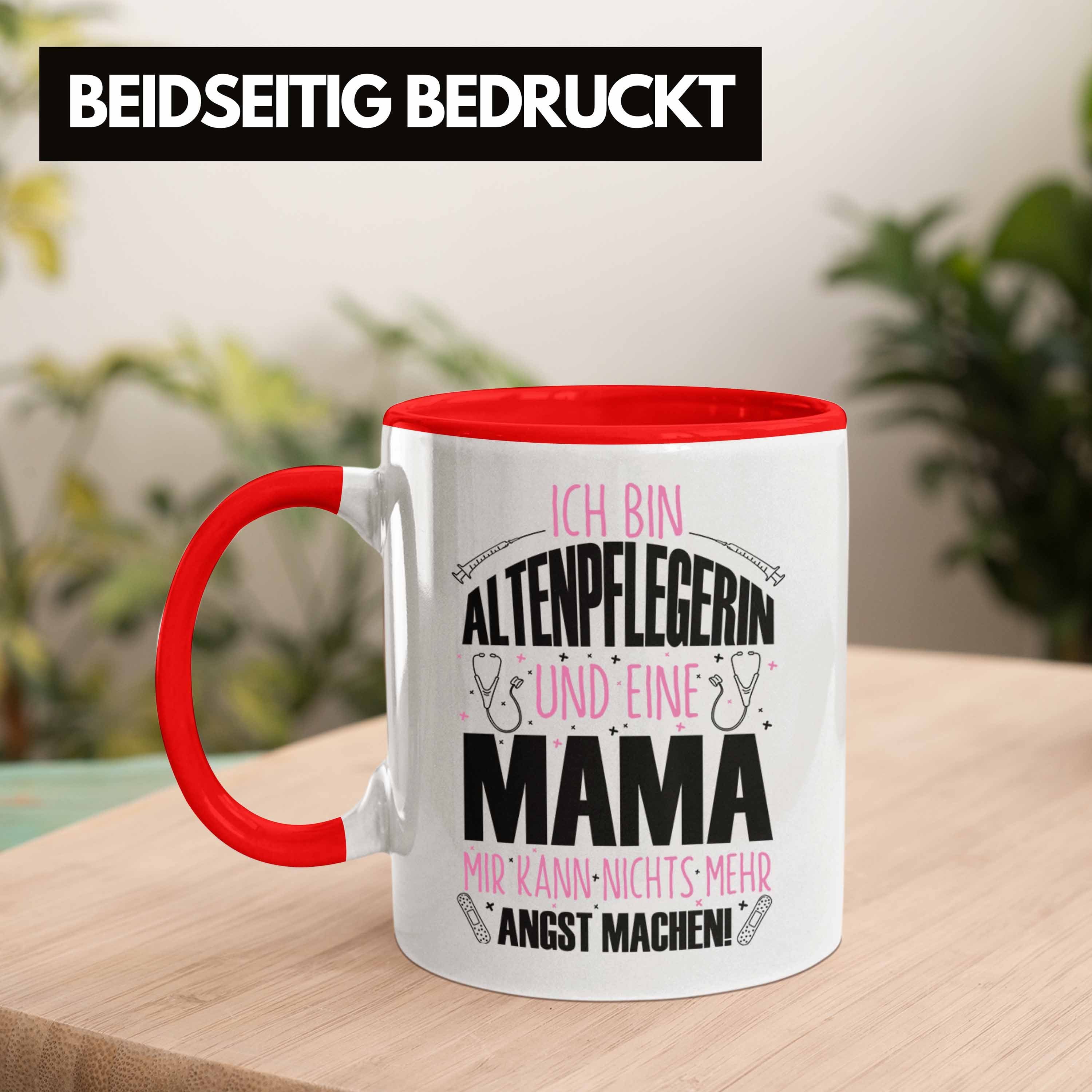 Spruch Tasse Geschenk Trendation Mutter Altenpflegerin für Tasse Geschenkidee Lustiger Rot