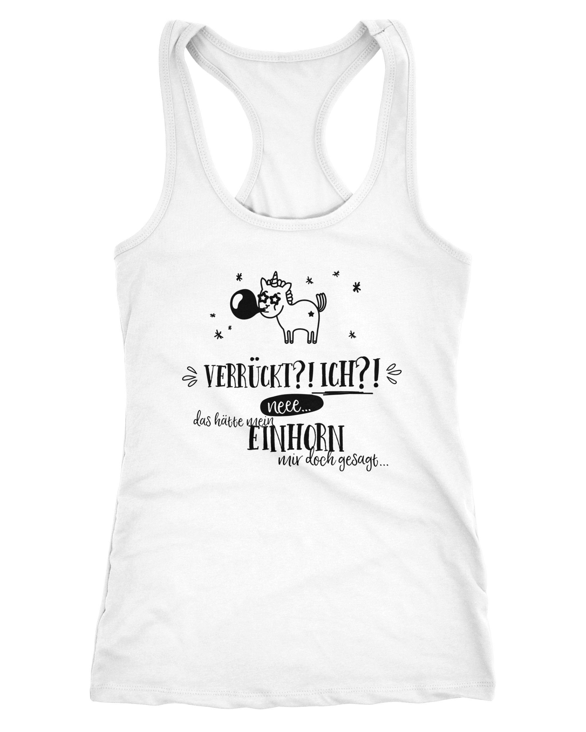 MoonWorks Tanktop Damen Tanktop Einhorn Verrückt ich neee.. das hätte mein Einhorn mit