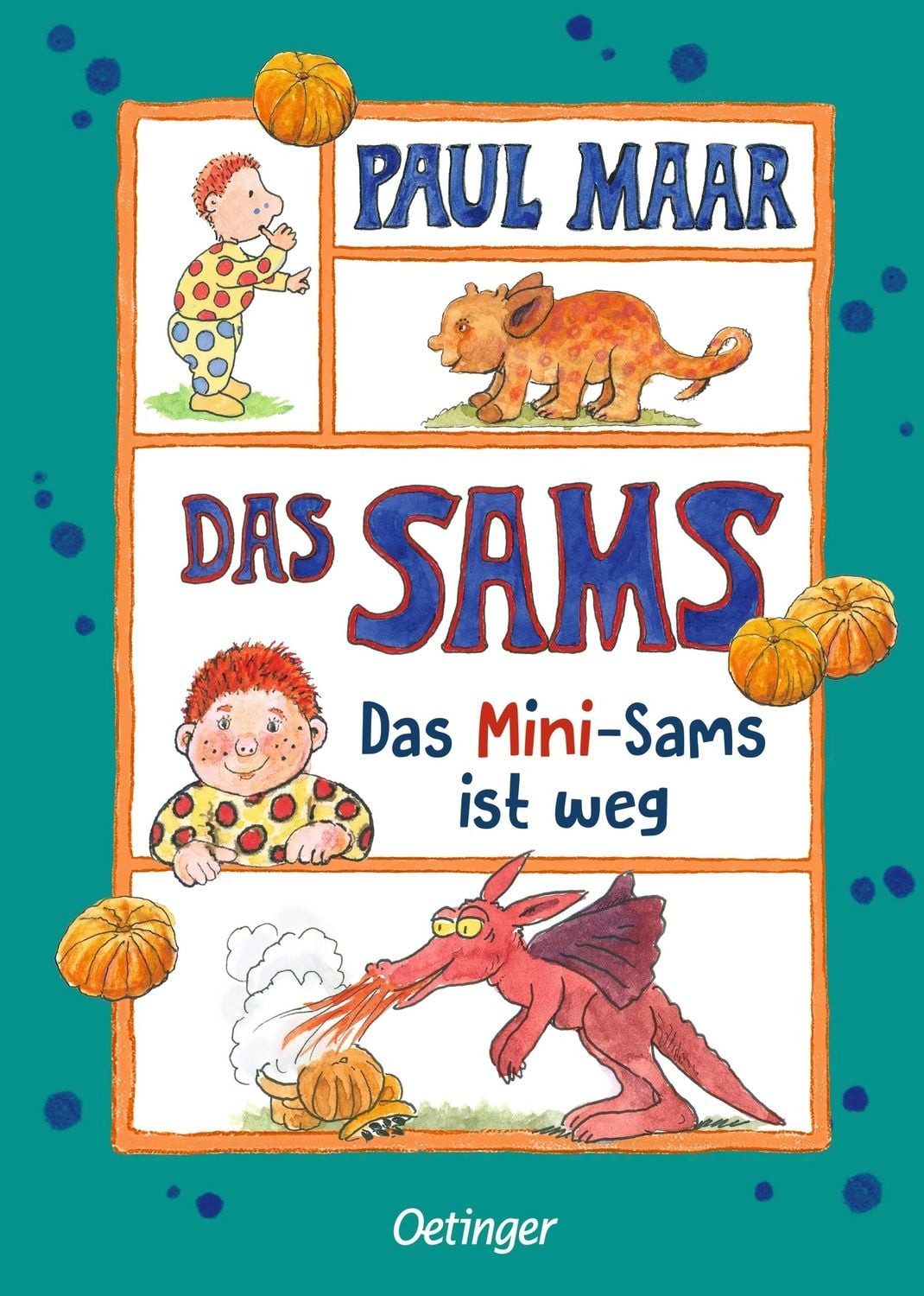 Das Sams 12. Das Mini-Sams ist weg / Paul Maar