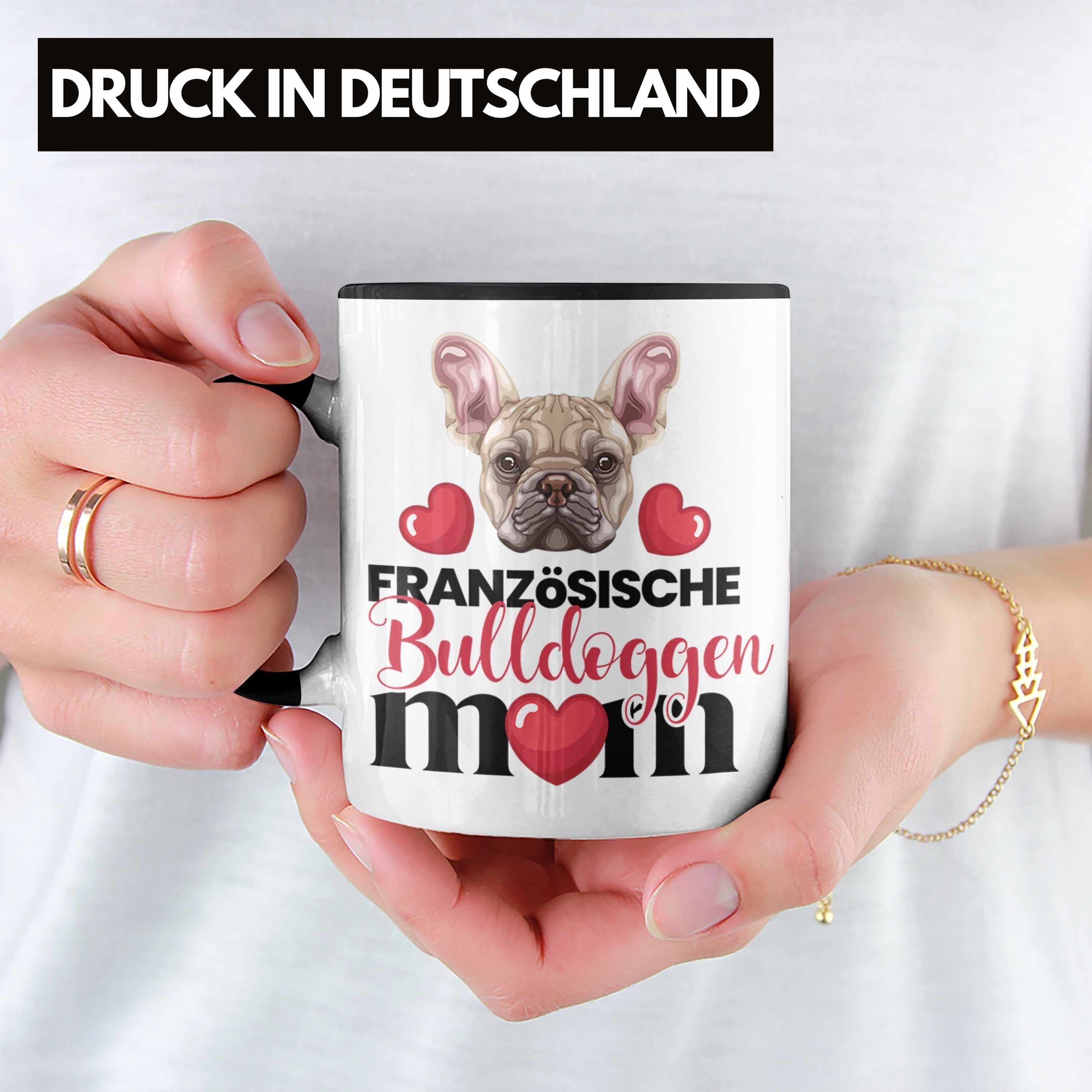 Trendation Bulldogge Lustiger Tasse Mama Mom Schwarz Tasse Besitzer Spruc Geschenk Französische