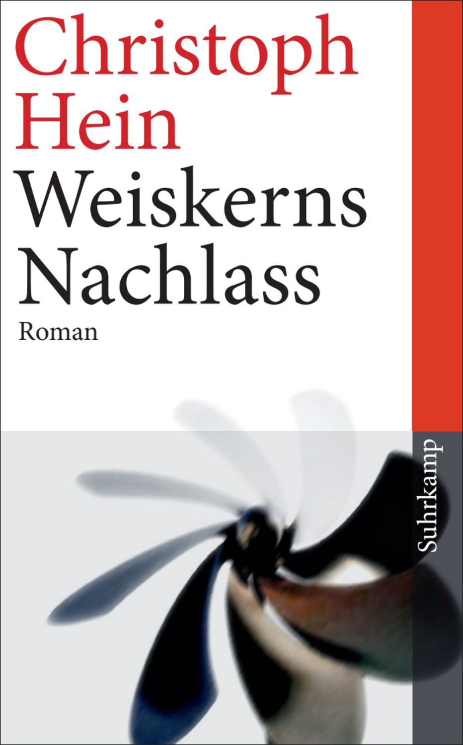 Weiskerns Nachlass / Christoph Hein