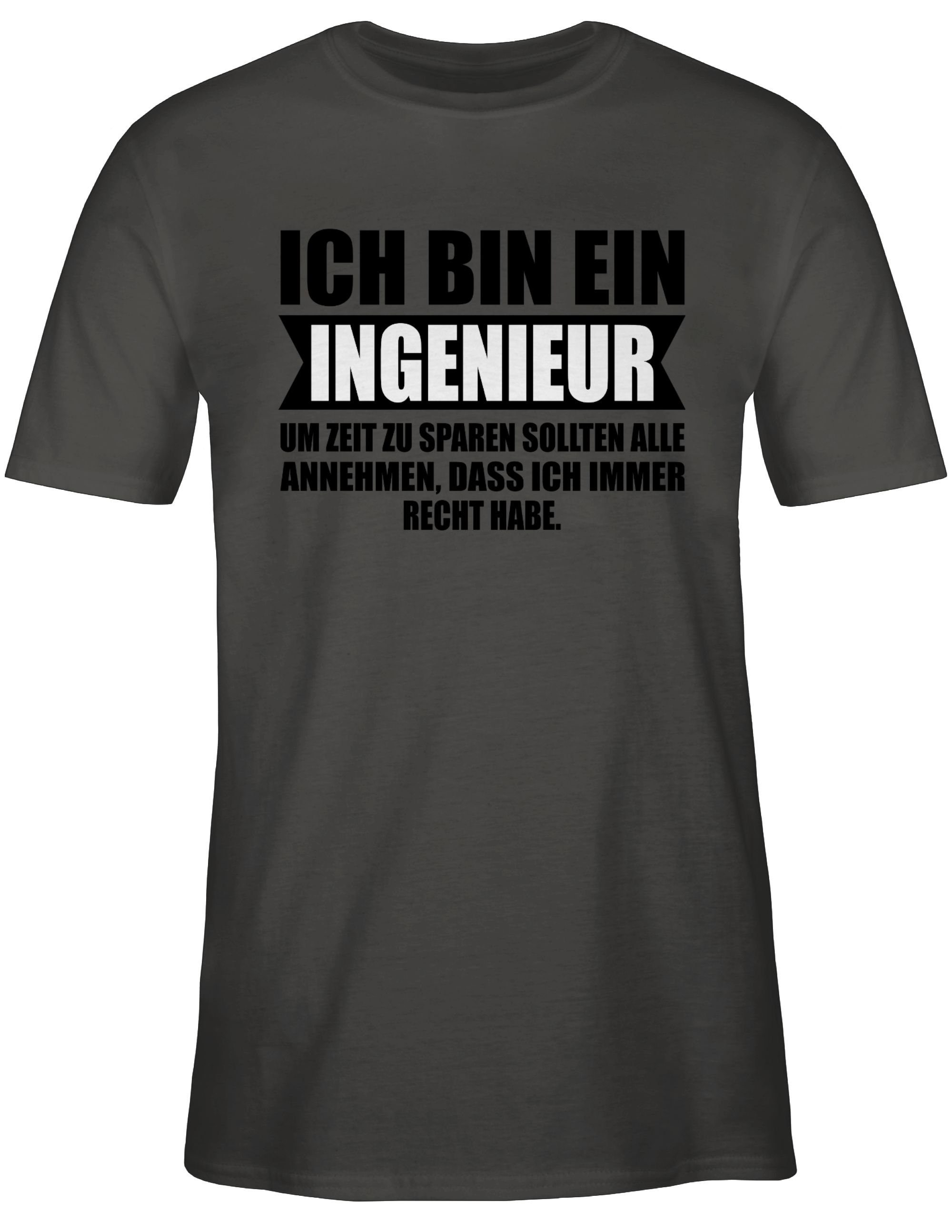 Shirtracer T-Shirt Ich bin Ingenieur und Beruf 02 Dunkelgrau Job Geschenke