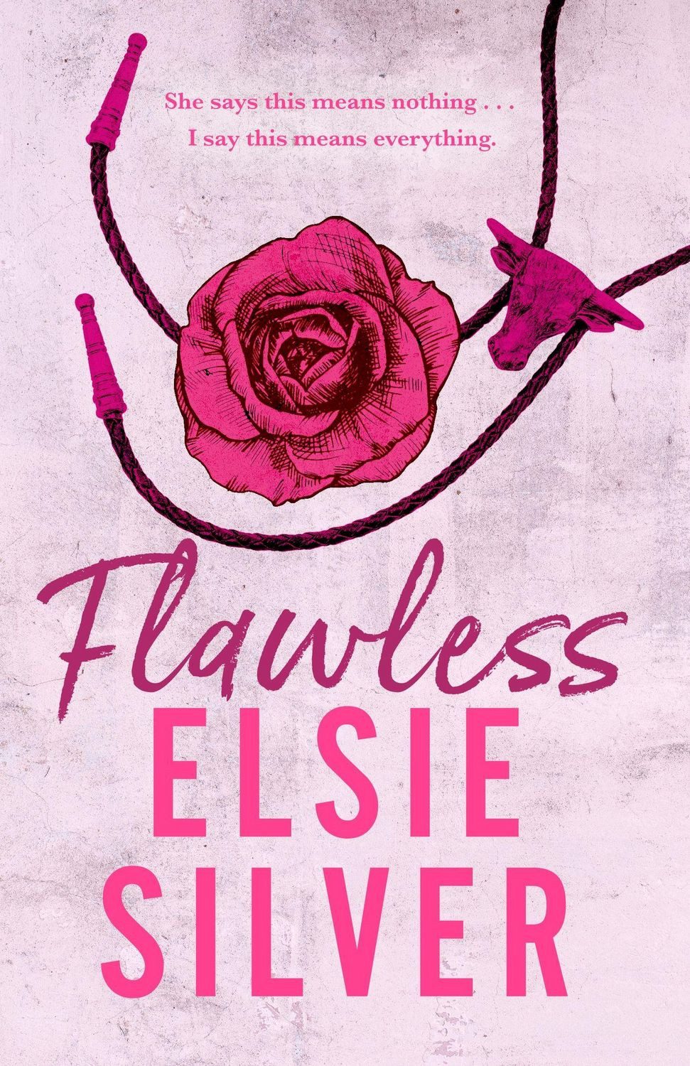 Flawless / Elsie Silver