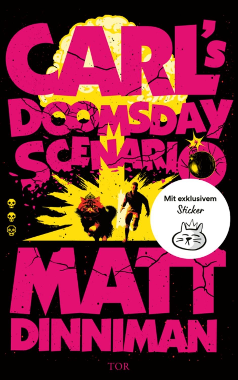 Carl's Doomsday Scenario / Matt Dinniman