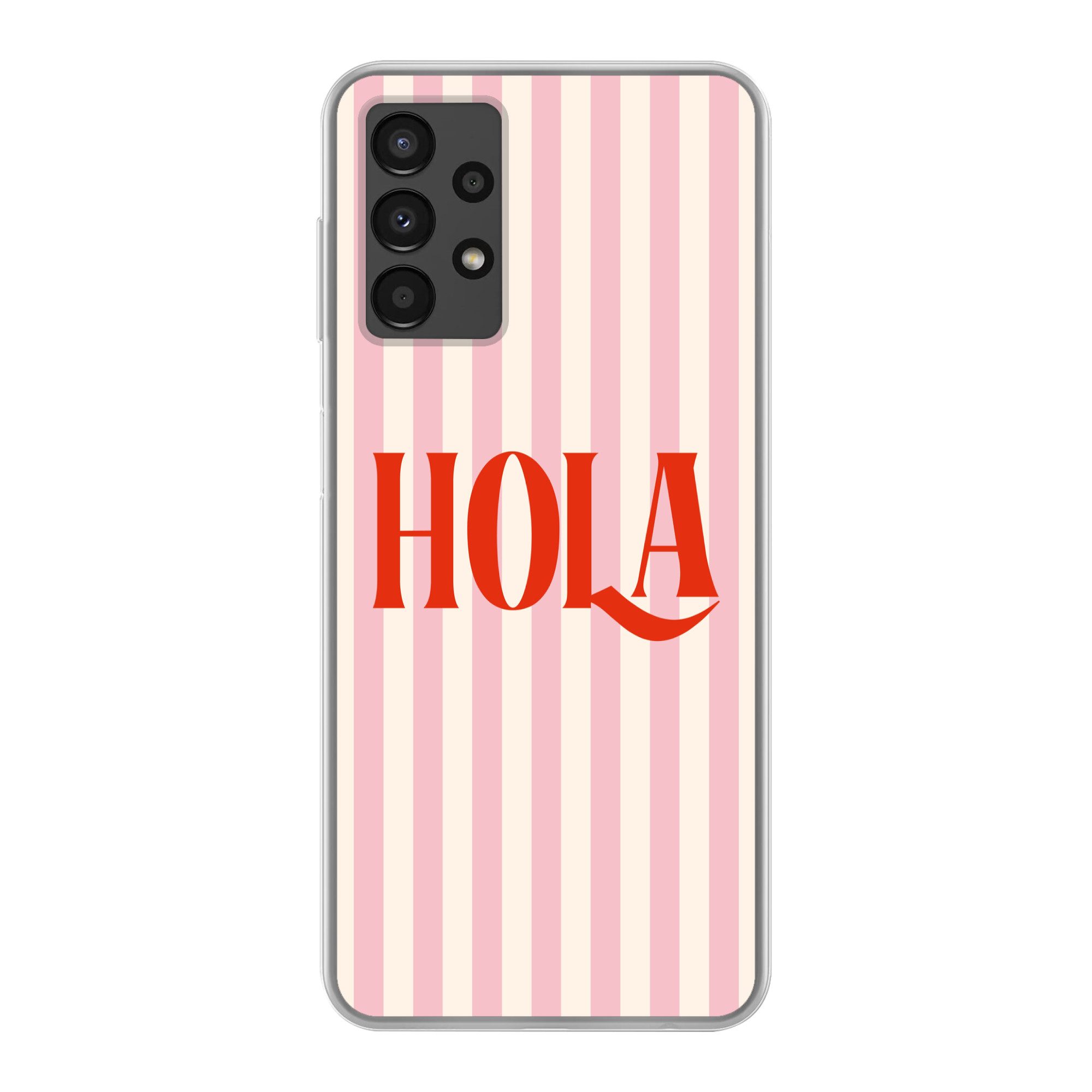 MuchoWow Handyhülle für Samsung Galaxy A13 4G Hola - Zitat - Streifen - Pastell - Rosa - R, Smartphone-Bumper, Print, Handy Schutzhülle Dünn
