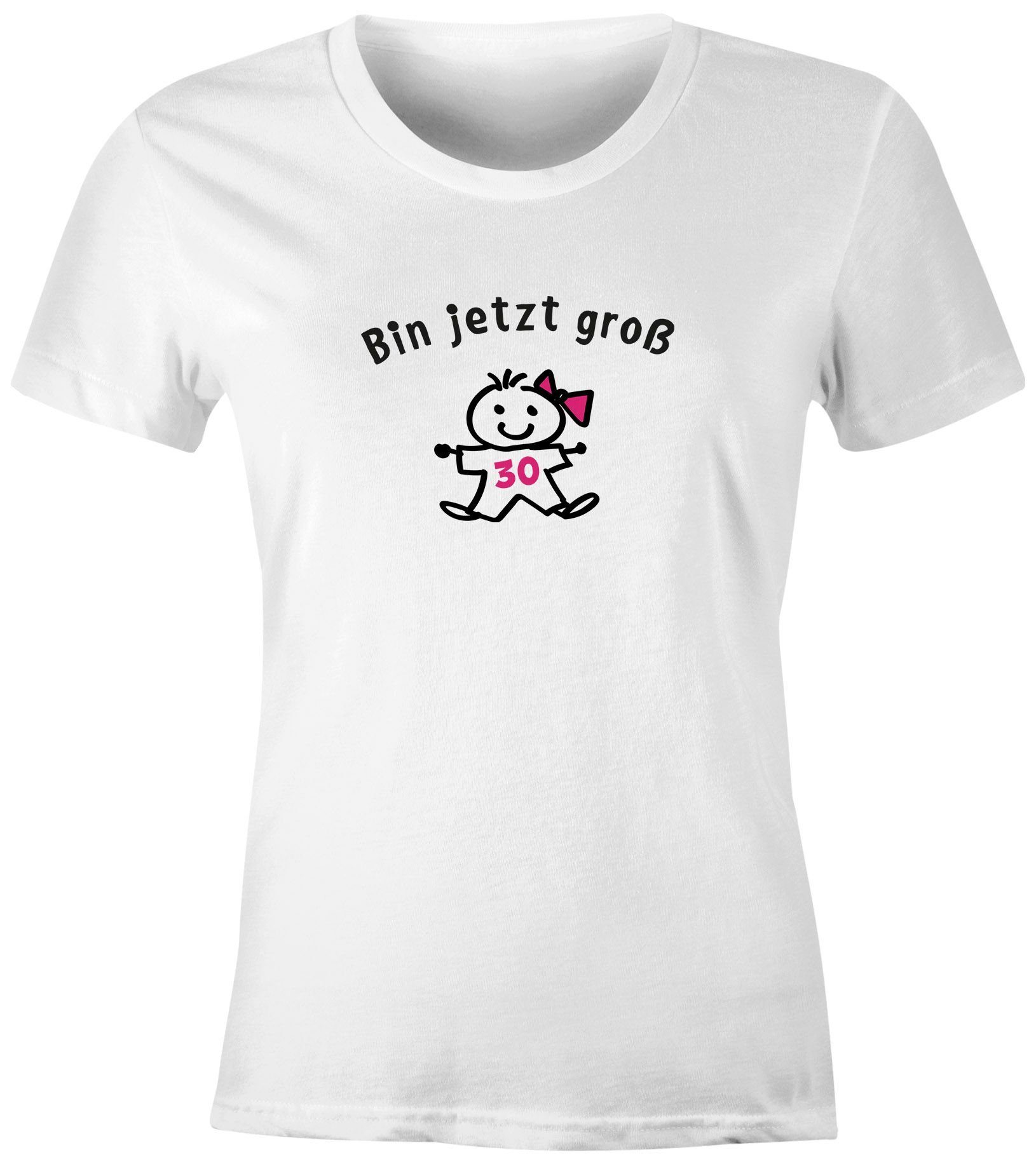 MoonWorks Print-Shirt Damen T- Shirt Geburtstag 30. Geburtstag Spruch Ich B günstig online kaufen