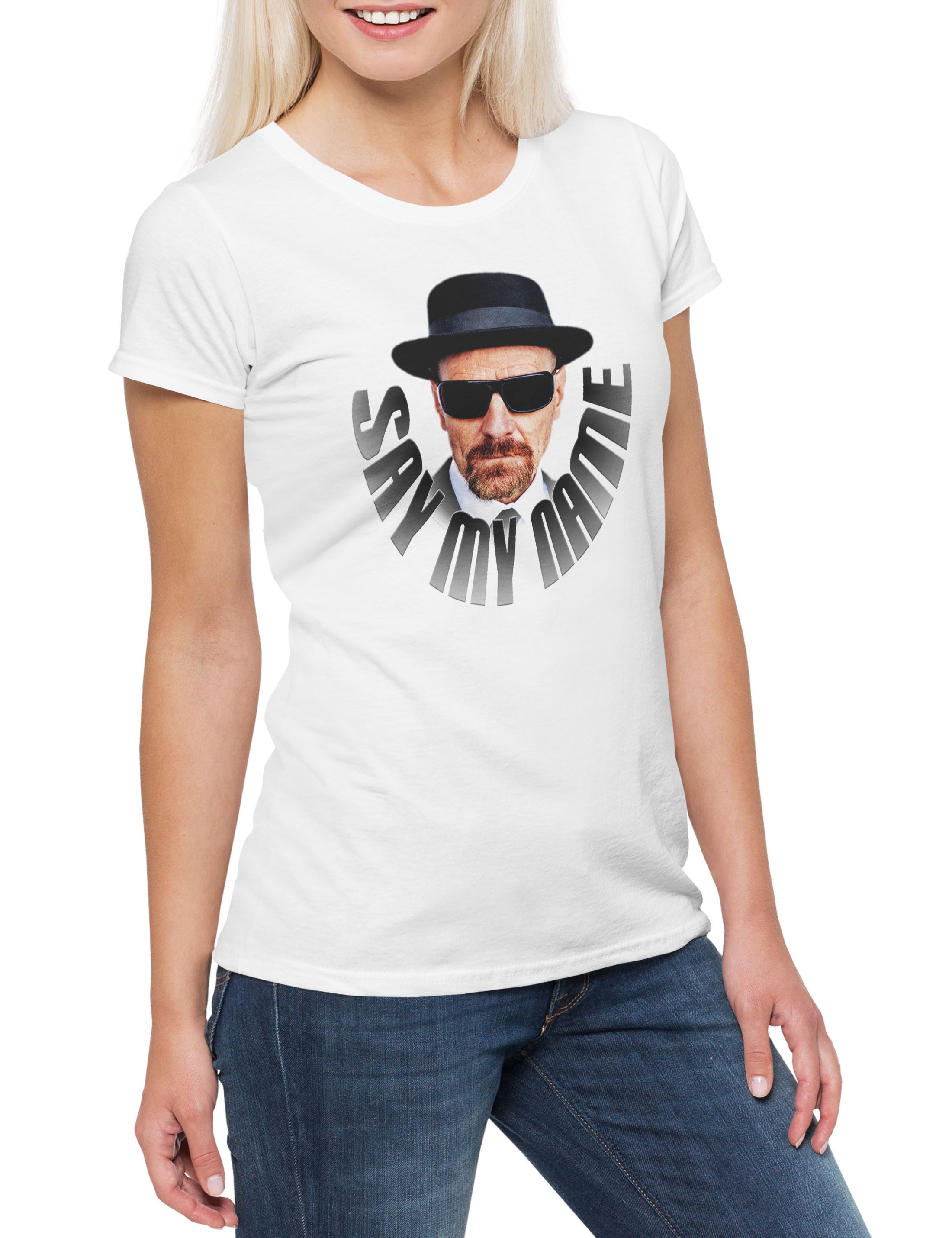 Print-Shirt Walt Say My Name Damen T-Shirt Walter Breaking White Ehrmantraut Bad