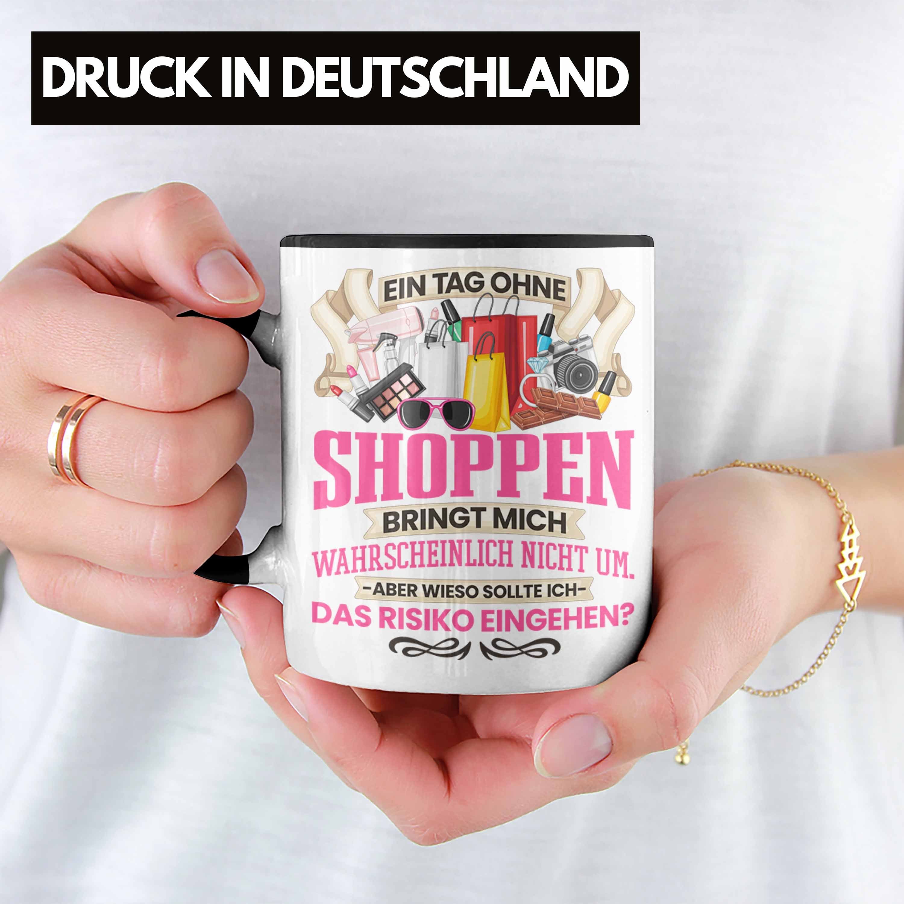 Trendation Geschenkidee Frauen Tasse Shoppen Geschenk Trendation Tasse Shopping-Sucht - Schwarz