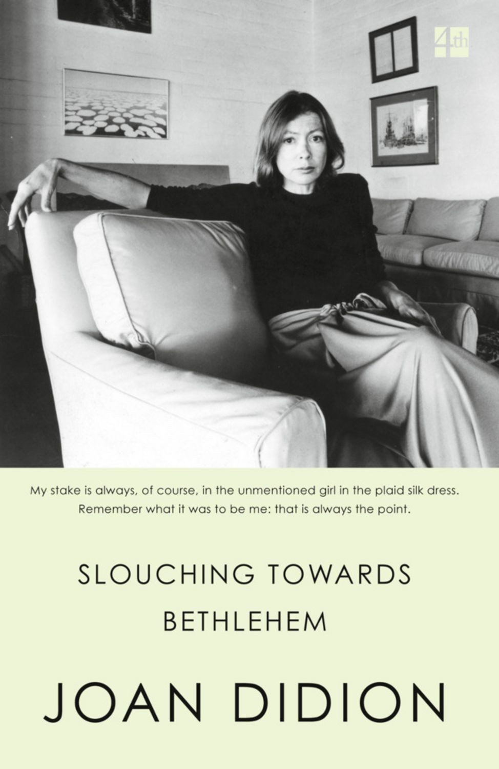 SLOUCHING TOWARDS BETHLEHEM PB / Joan Didion