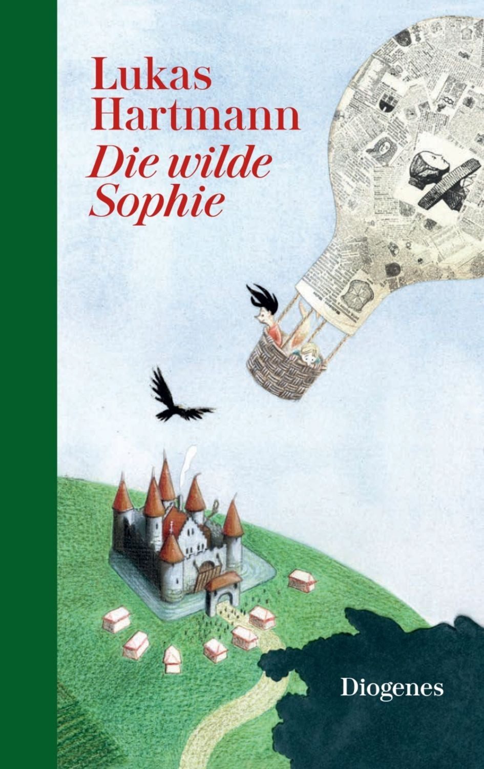 Die wilde Sophie / Lukas Hartmann