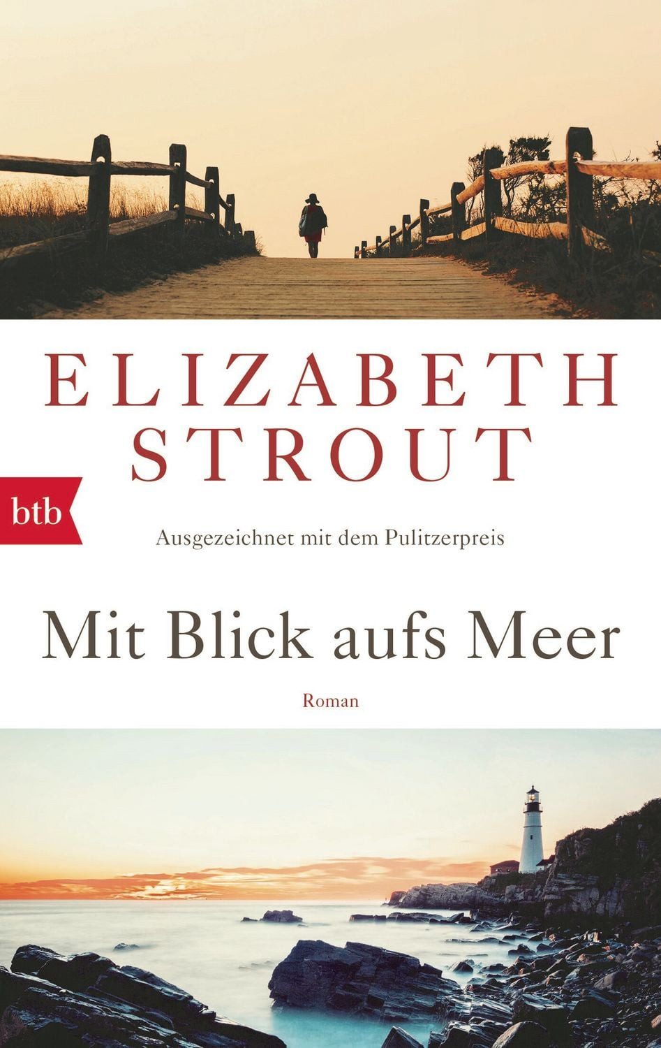 Mit Blick aufs Meer / Elizabeth Strout, Roman - (Olive Kitteridge 1)