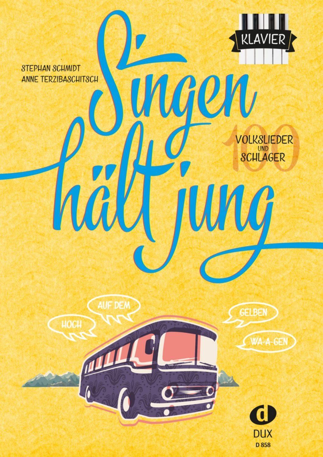 Singen hält jung - Klavier / Stephan Schmidt, Anne Terzibaschitsch
