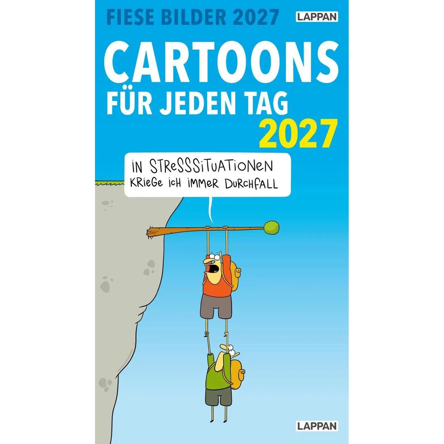 Lappan Verlag Abreißkalender Fiese Bilder Cartoons für jeden Tag 2027: Tagesabreißkalender