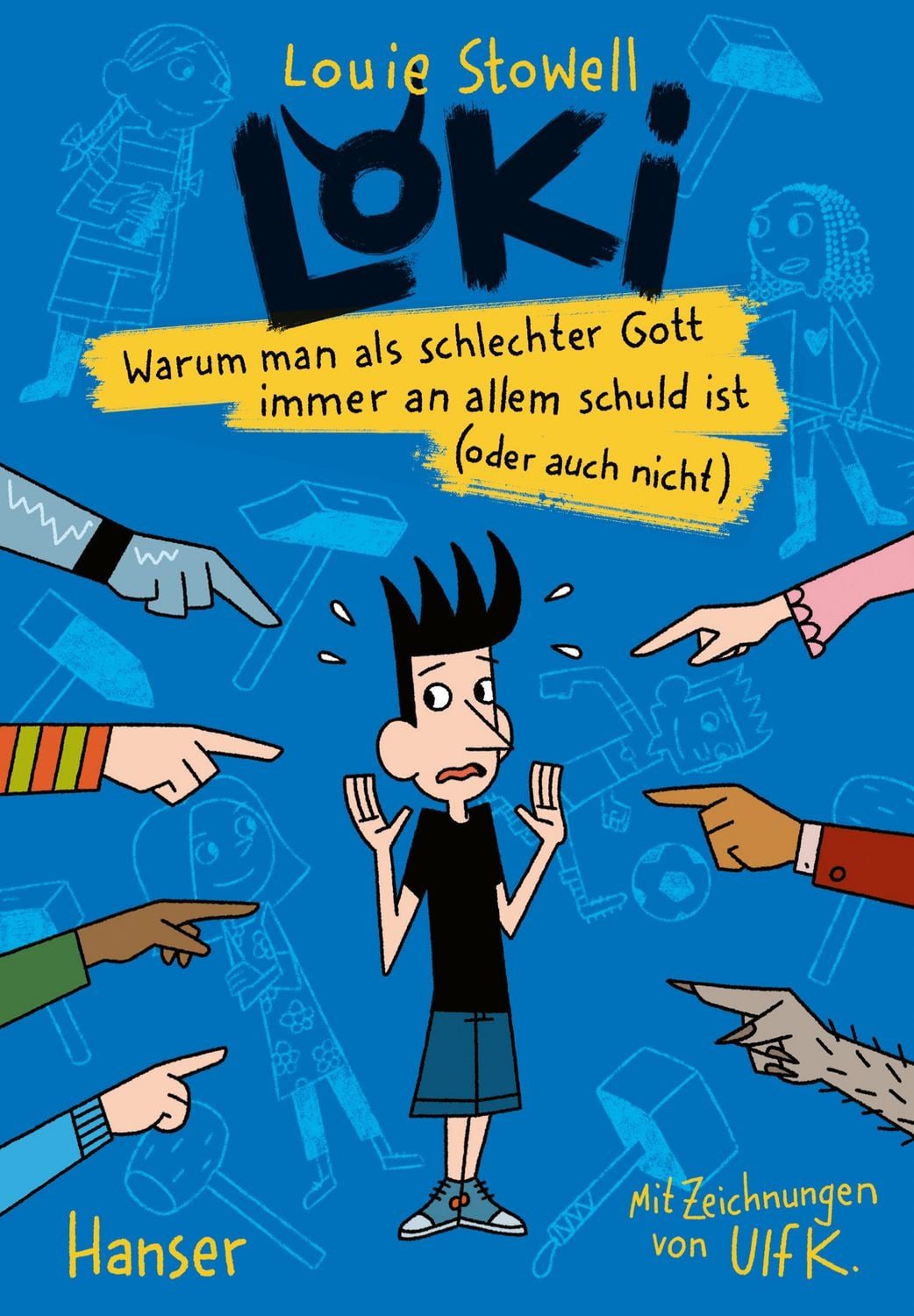 Loki - Warum man als schlechter Gott immer an allem schuld ist (oder a / Louie Stowell