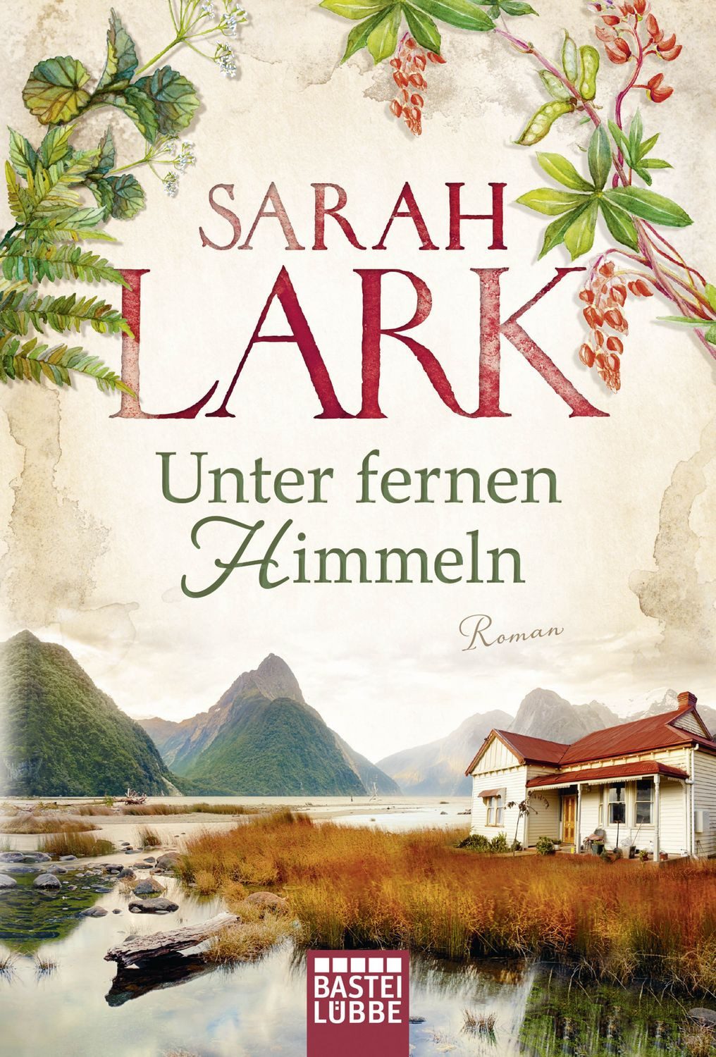 Unter fernen Himmeln / Sarah Lark