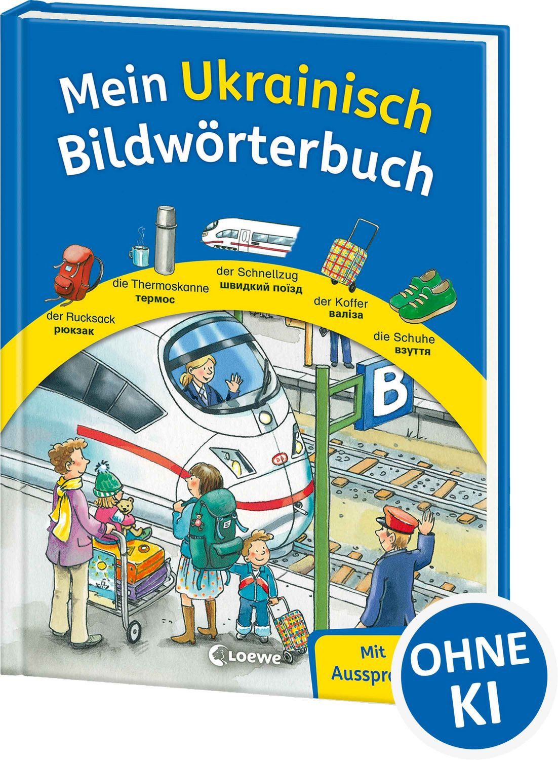 Mein Ukrainisch Bildwörterbuch / diverse