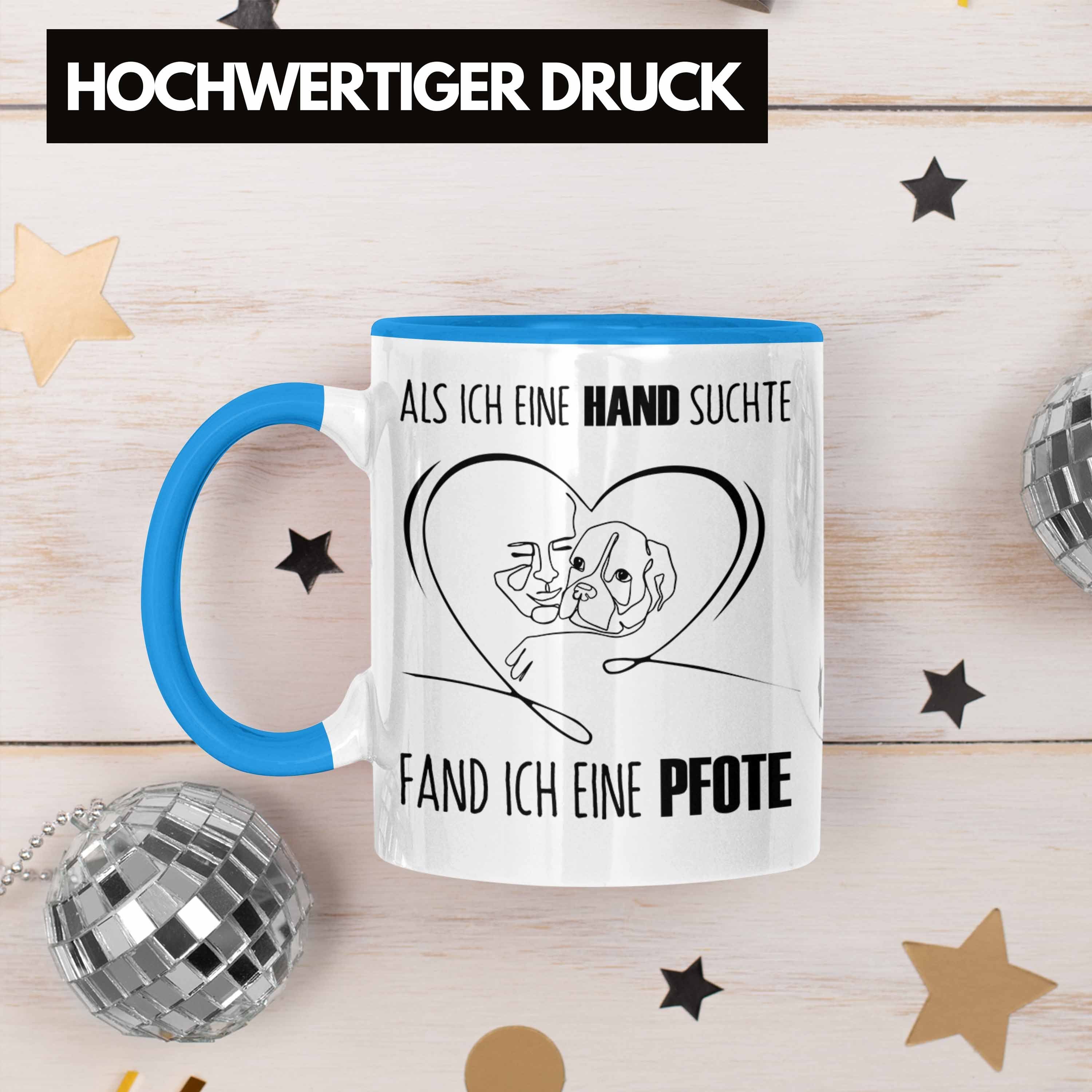 Hunde I Tasse Geschenk Suchte Tasse Ich Fand Als Hand Spruch Eine Trendation Blau Liebhaber