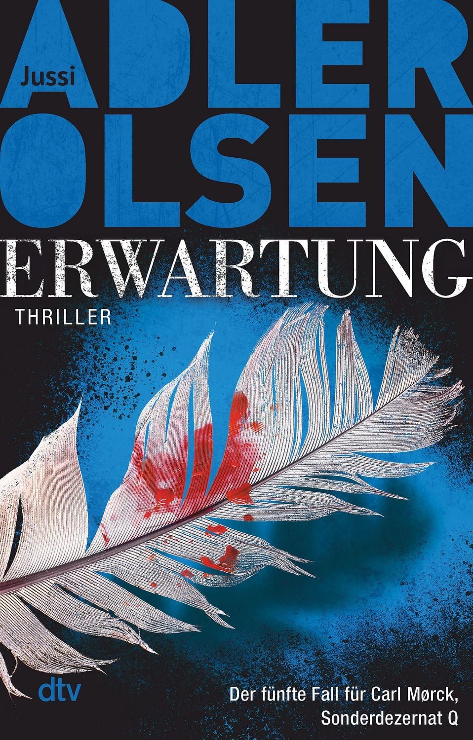 Erwartung DER MARCO-EFFEKT / Jussi Adler-Olsen, Der fünfte Fall für Carl Mørck, Sonderdezernat Q – Thriller