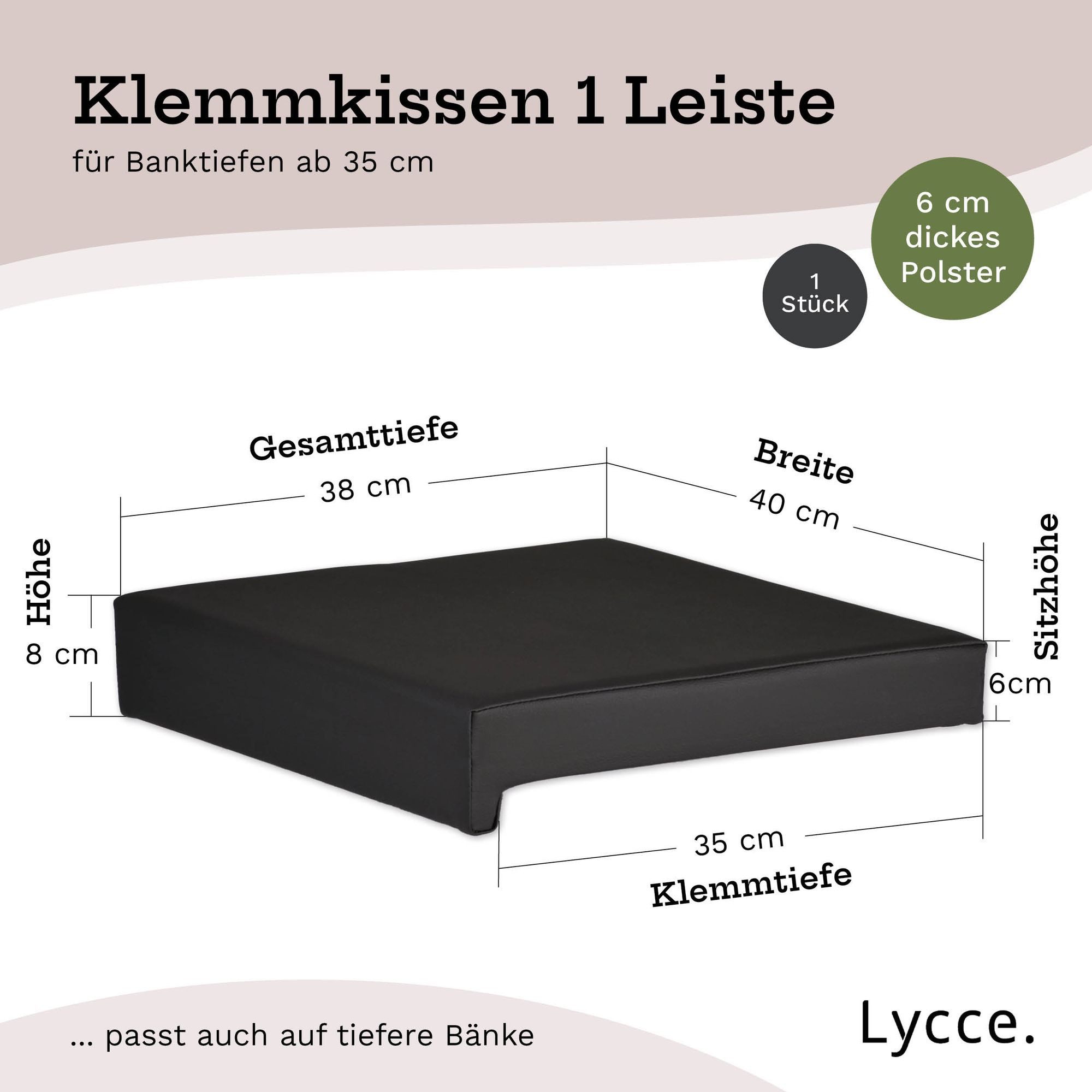 Lycce Bankauflage Lycce Bankauflage Kunstleder Klemmkissen 1 Leiste, weiche Polsterung, (1 St), Kunstleder (100.000 Scheuertouren), extra hohe Polsterung
