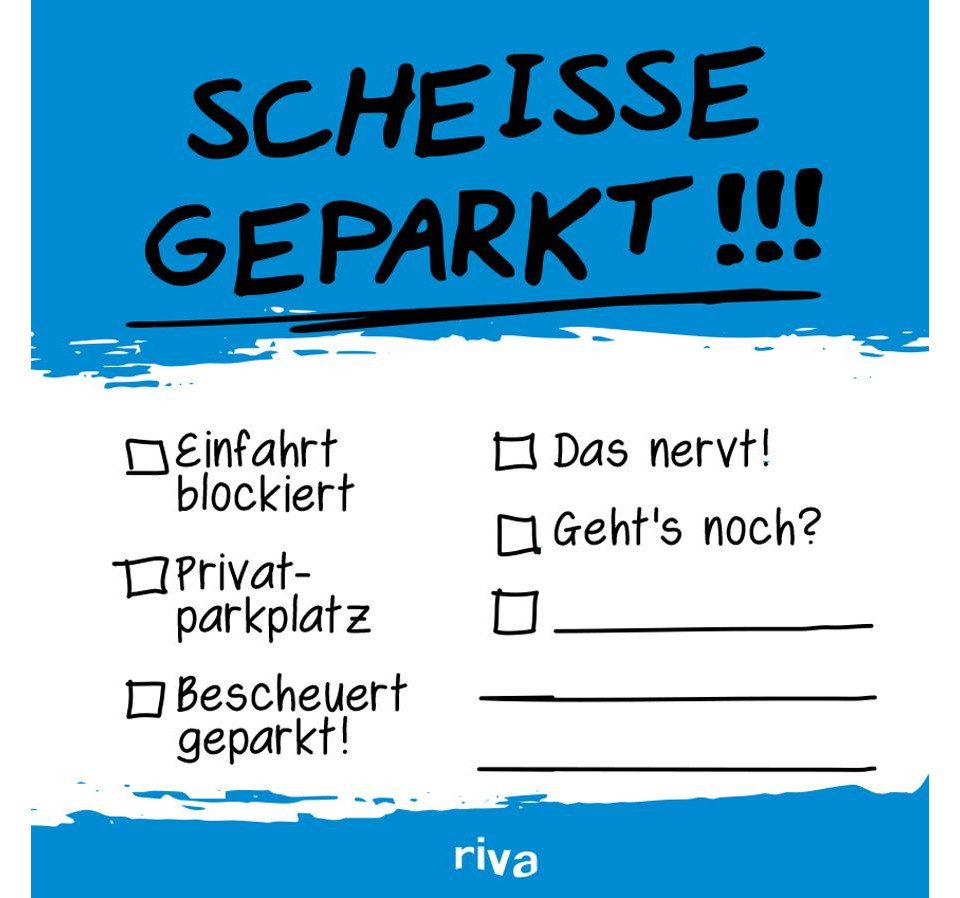 Münchner Verlagsgruppe Notizheft Scheiße geparkt – Klebezettel