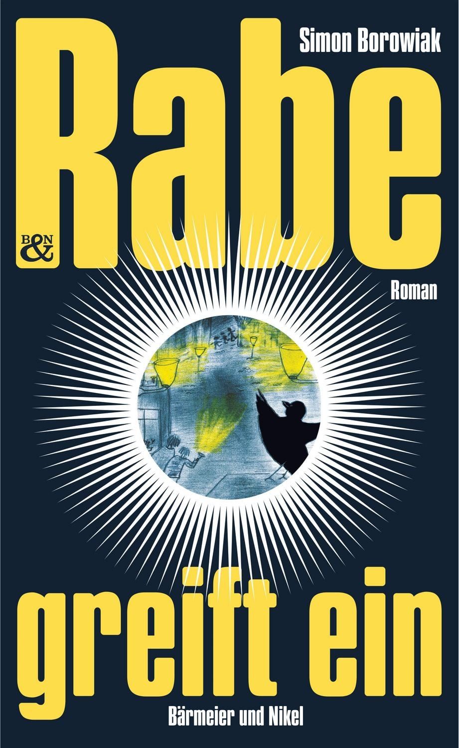 Rabe greift ein / Simon Borowiak
