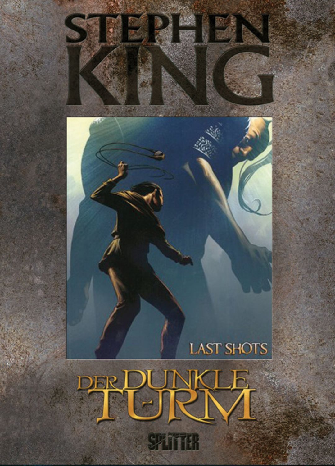 Der Dunkle Turm 11. Last Shots / Stephen King, Robin Furth, Peter David