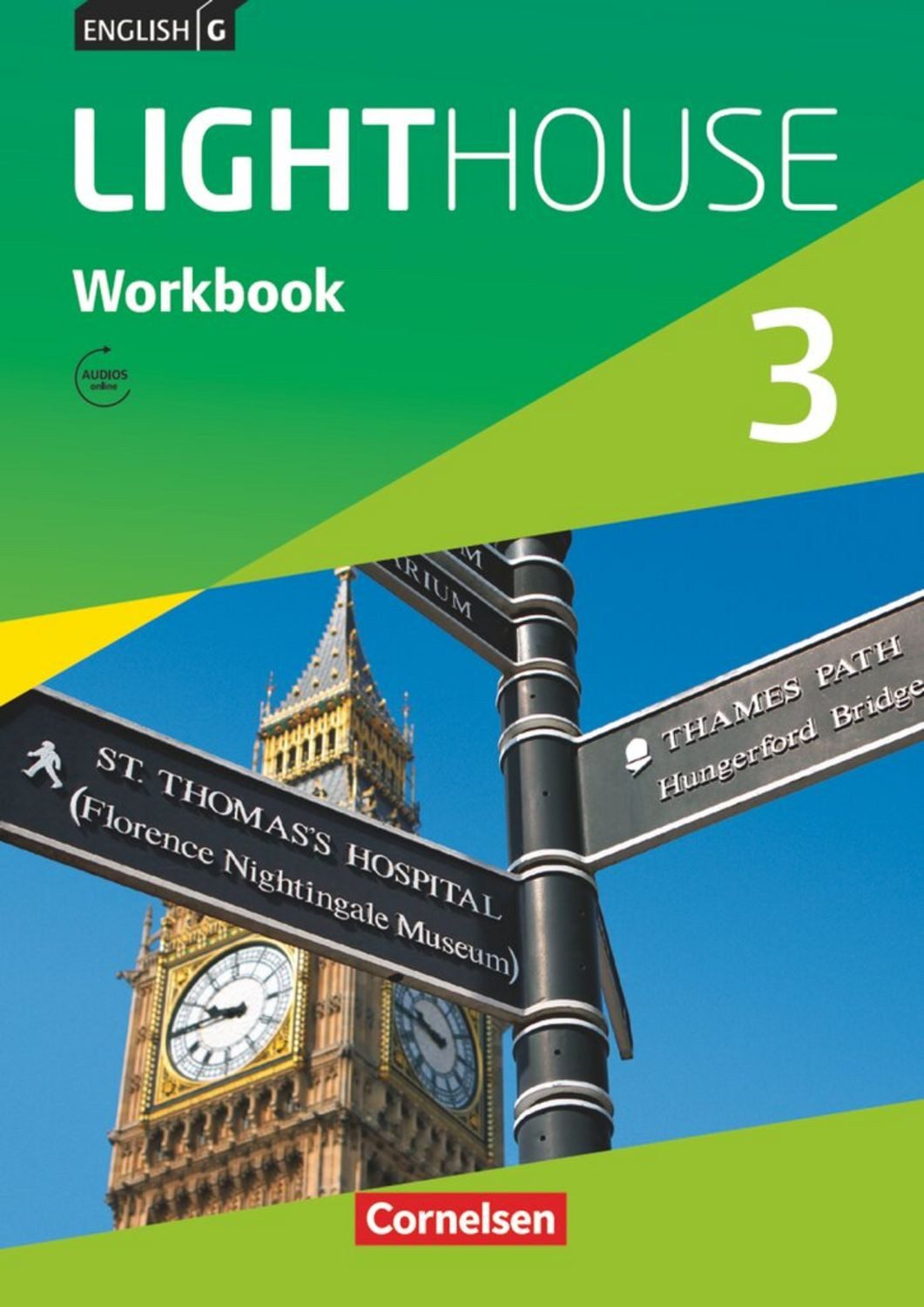 English G Lighthouse Band 3: 7. Schuljahr - Workbook mit Audios online / Gwen Berwick