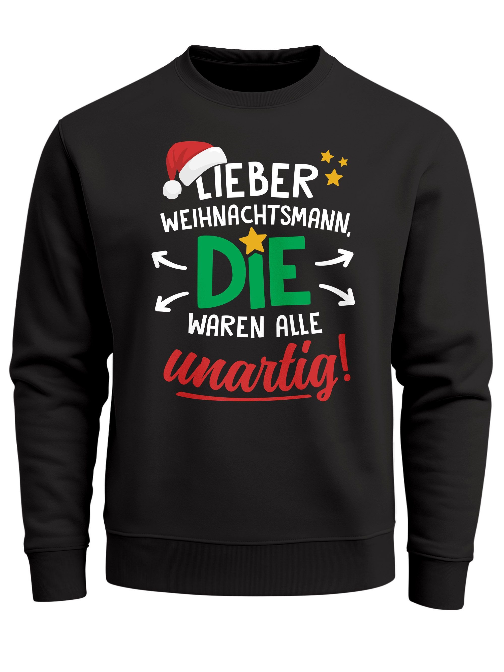Sweatshirt Sweatshirt Herren Spruch Lieber Weihnachtsmann die waren alle unartig