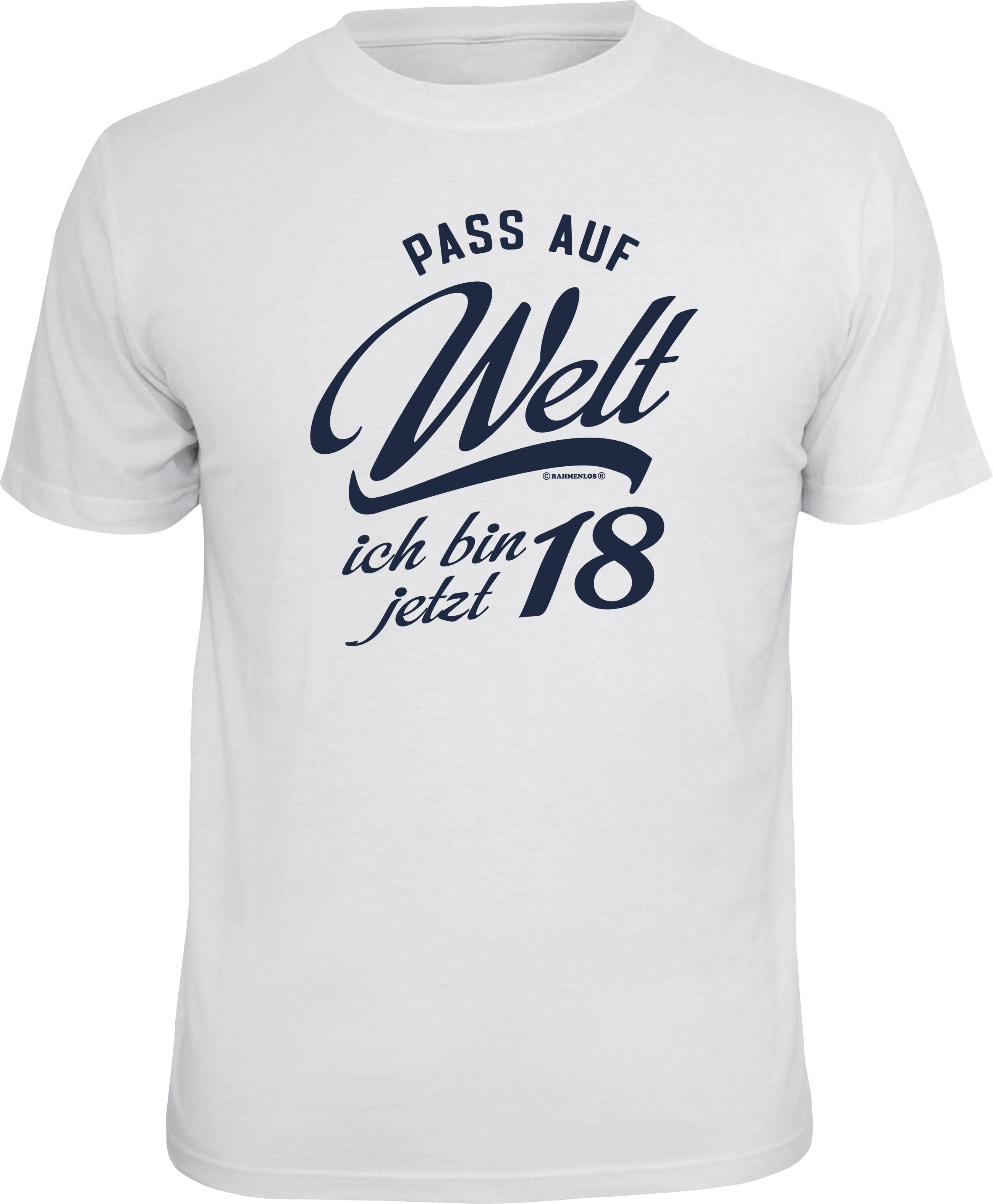 RAHMENLOS® T-Shirt zum Geburtstag: Pass auf Welt, ich bin jetzt 18