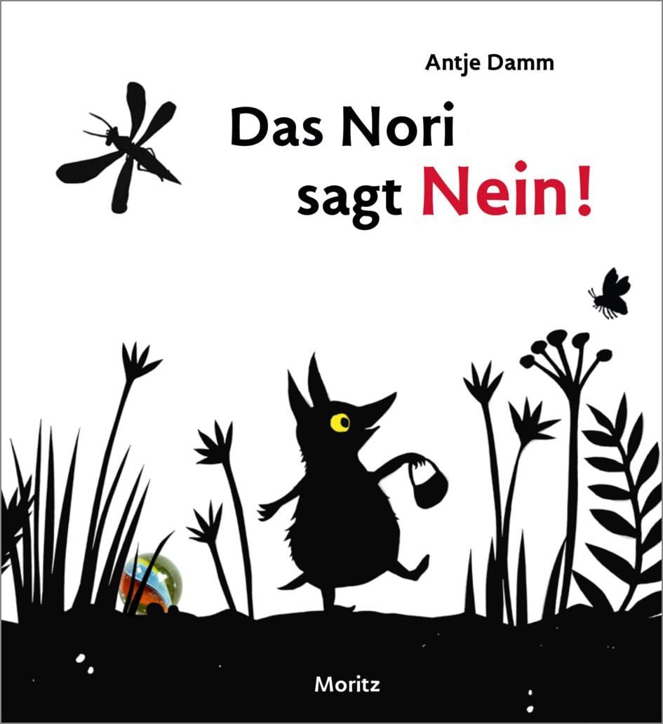 Das Nori sagt Nein! / Antje Damm, X