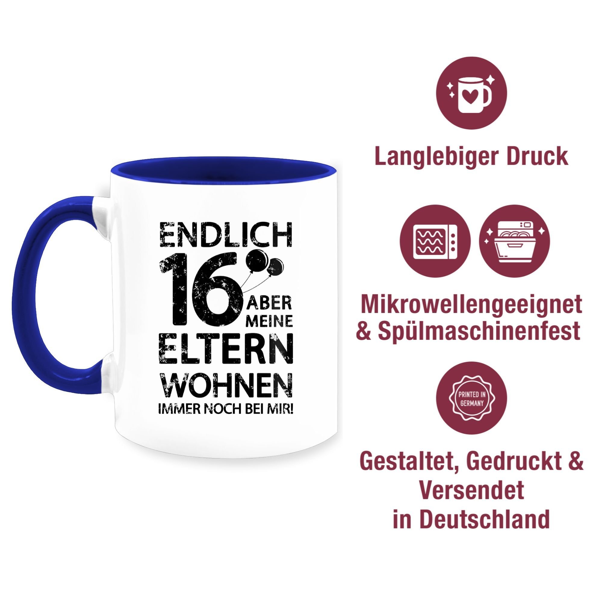 mir! Keramik, 1 Eltern immer wohnen meine aber schwarz, sechzehn bei Geburtstag Endlich noch Tasse Dunkelblau Shirtracer 16. Tasse