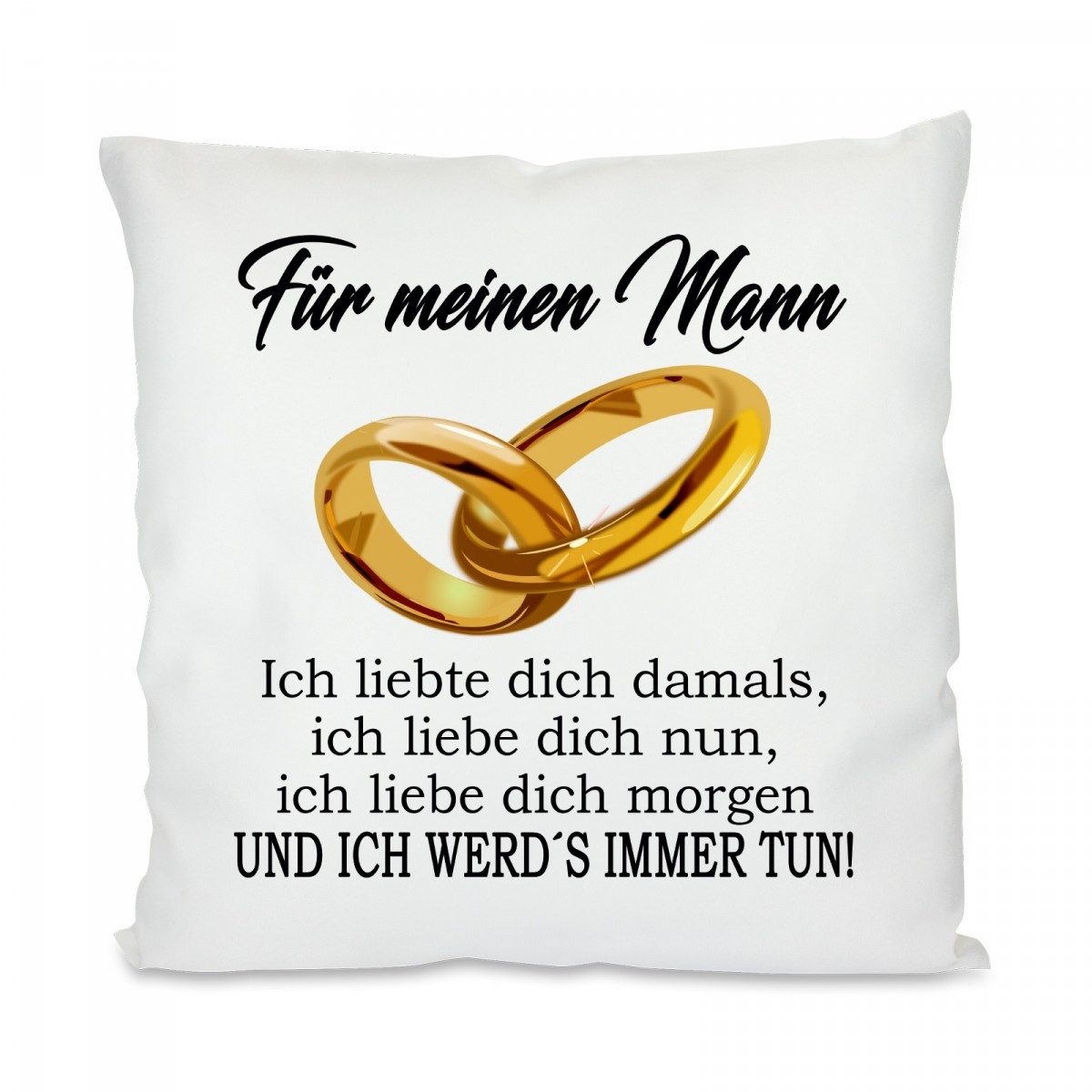 Herzbotschaft Dekokissen Kissen mit einseitigem Motiv Für meinen Mann, Kissenhülle mit Füllung
