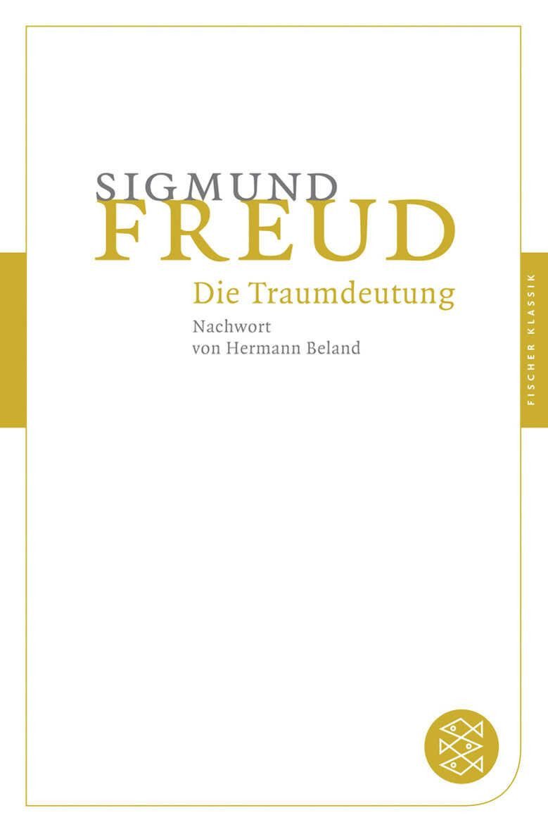 Ratgeber Die Traumdeutung Nachw. v. Hermann Beland Sigmund Freud