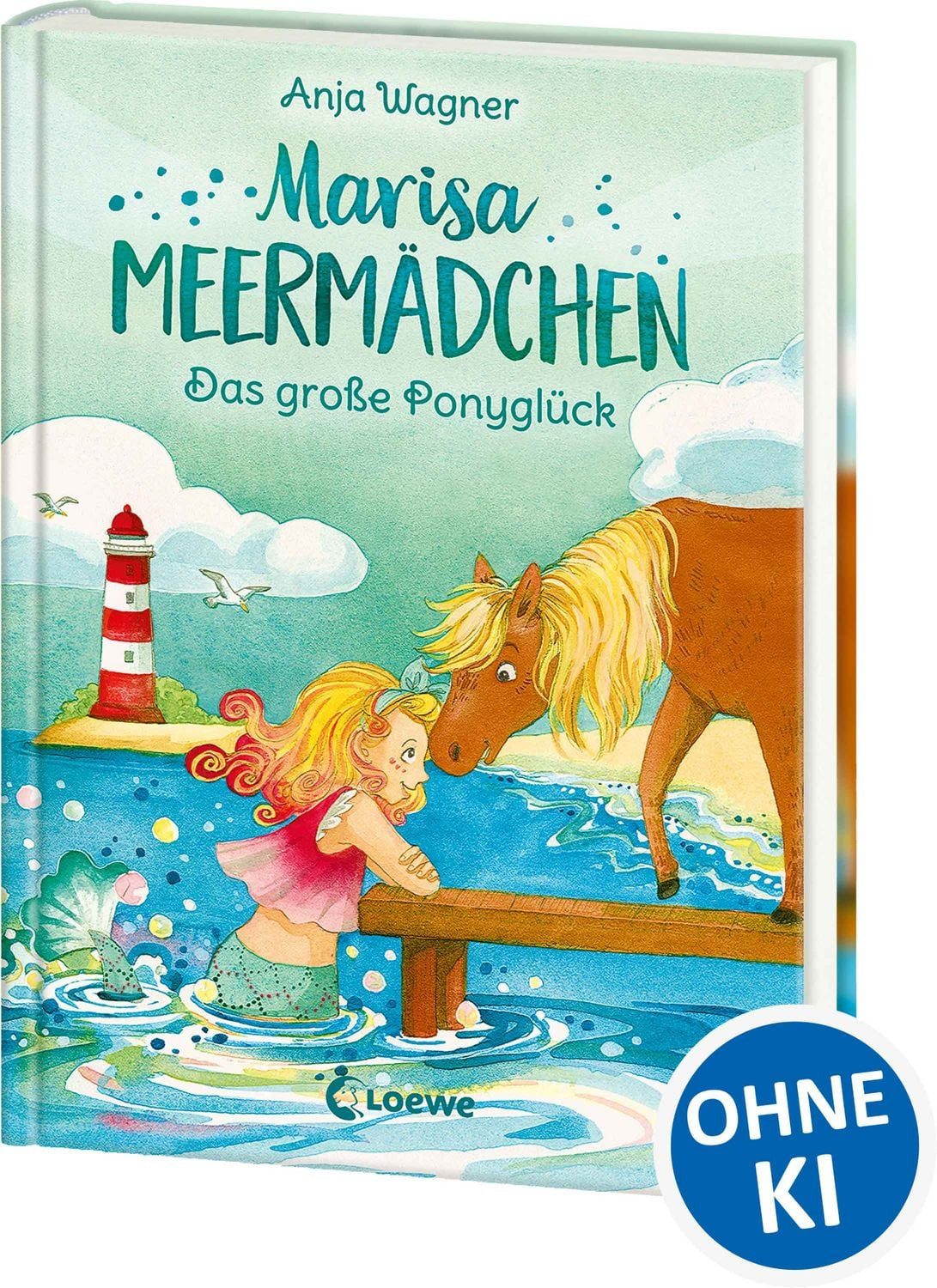 Marisa Meermädchen (Band 2) - Das große Ponyglück / Anja Wagner, Kinderbuch zum Vorlesen und ersten Selberlesen - Für Kinder ab 8 Jahre